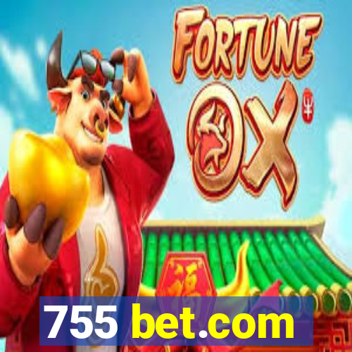 755 bet.com